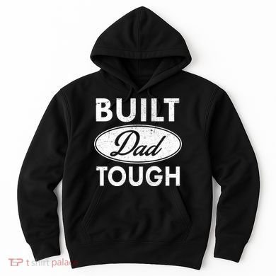 Built Dad Tough Car Logo Hoodie