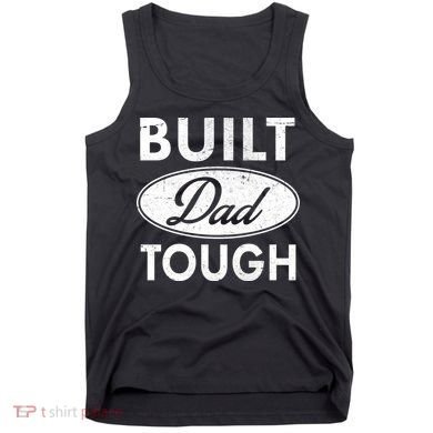 Built Dad Tough Car Logo Tank Top