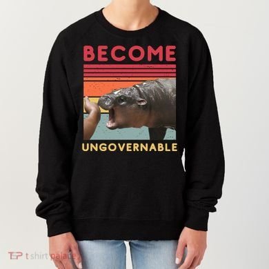 Become Ungovernable Moo Deng Hippo Women's Sweatshirt