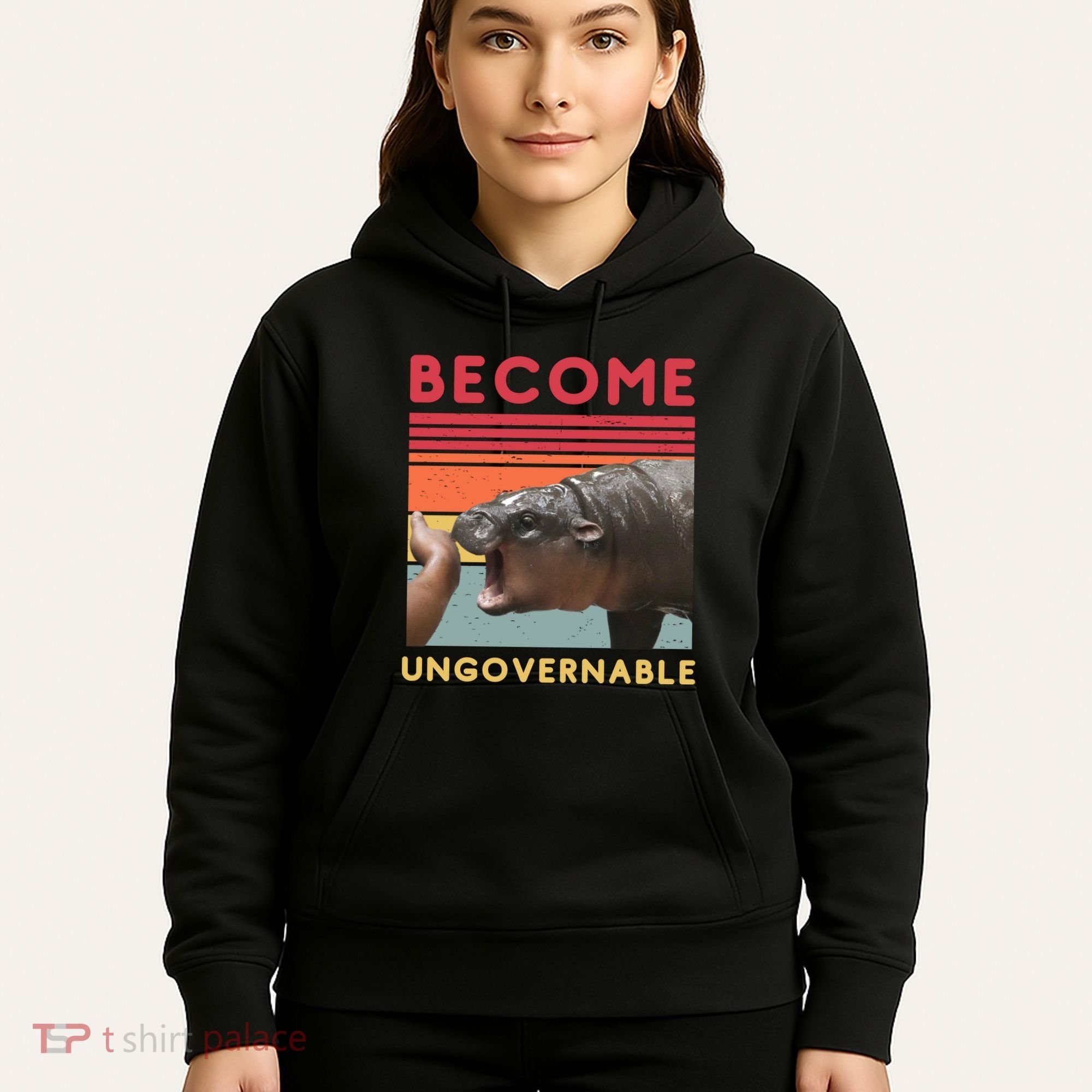 Become Ungovernable Moo Deng Hippo Hoodie