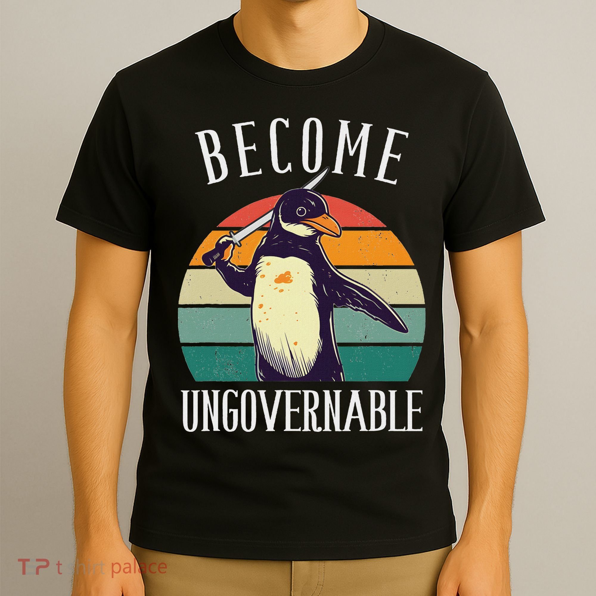 Become Ungovernable Meme Funny Penguin Meme Retro Vintage T-Shirt