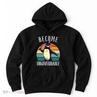 Become Ungovernable Meme Funny Penguin Hoodie thumb 0