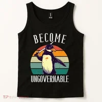 Become Ungovernable Meme Funny Penguin Tank Top thumb 2