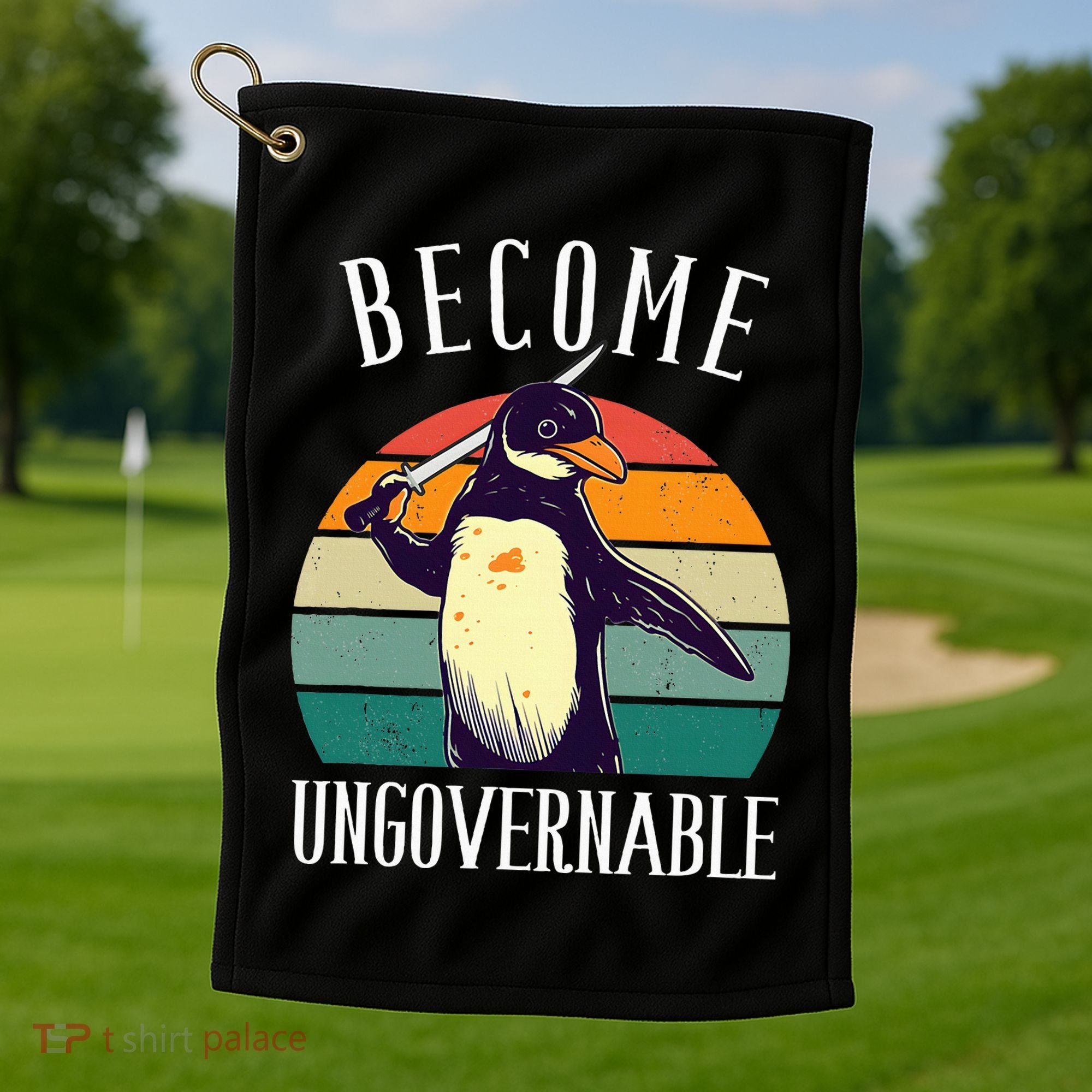 Become Ungovernable Meme Funny Penguin Golf Towel