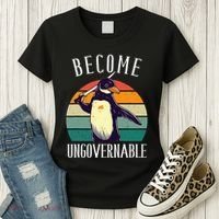 Become Ungovernable Meme Funny Penguin Women's T-Shirt thumb 3