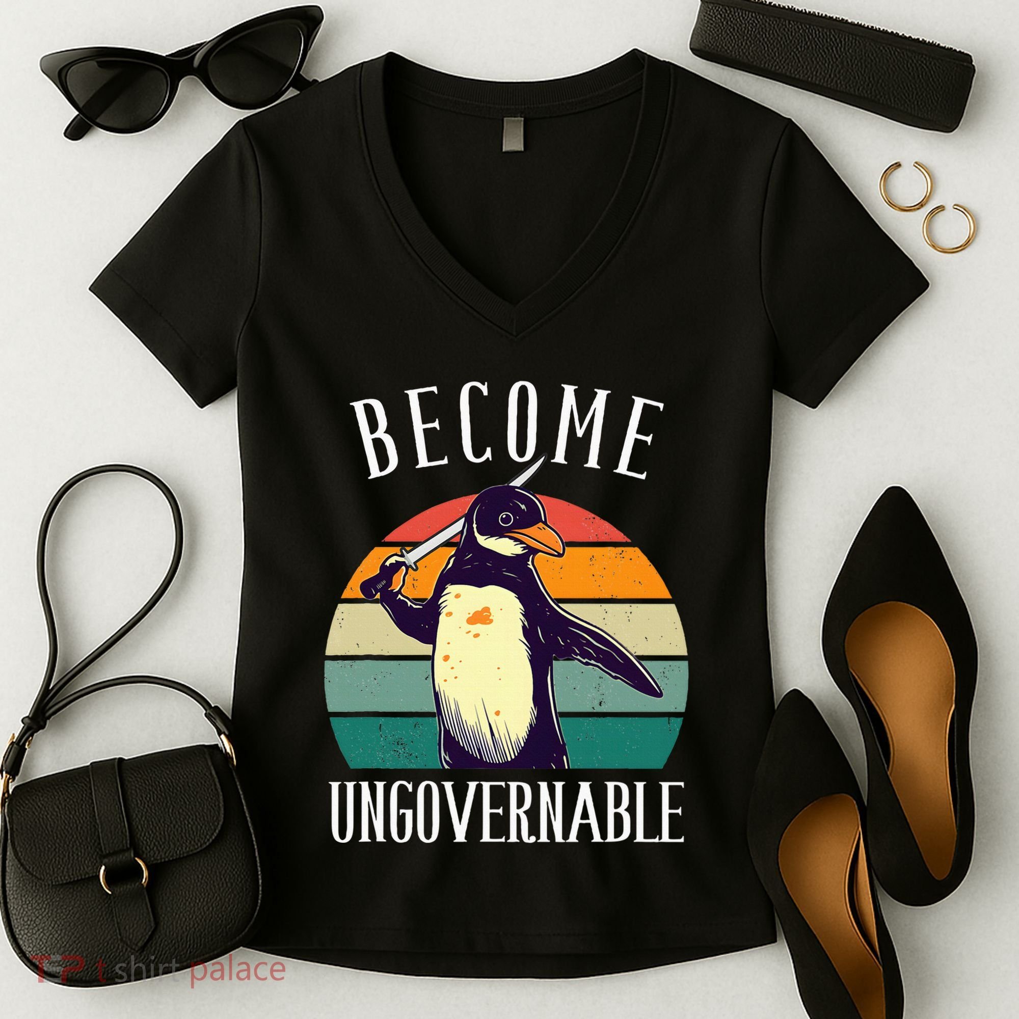 Become Ungovernable Meme Funny Penguin Women's V-Neck T-Shirt