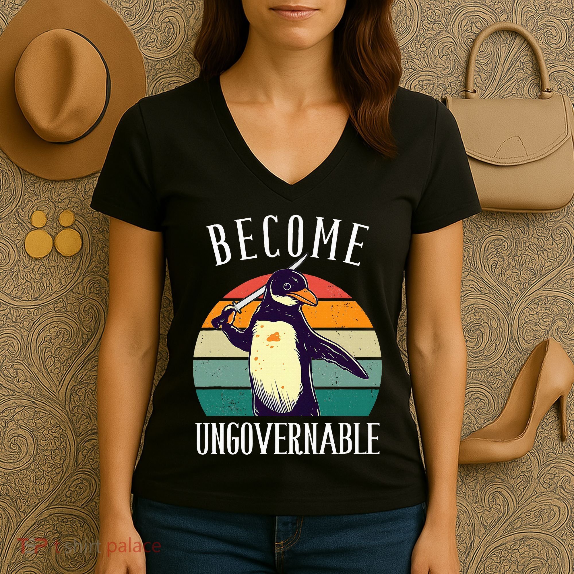 Become Ungovernable Meme Funny Penguin Women's V-Neck T-Shirt
