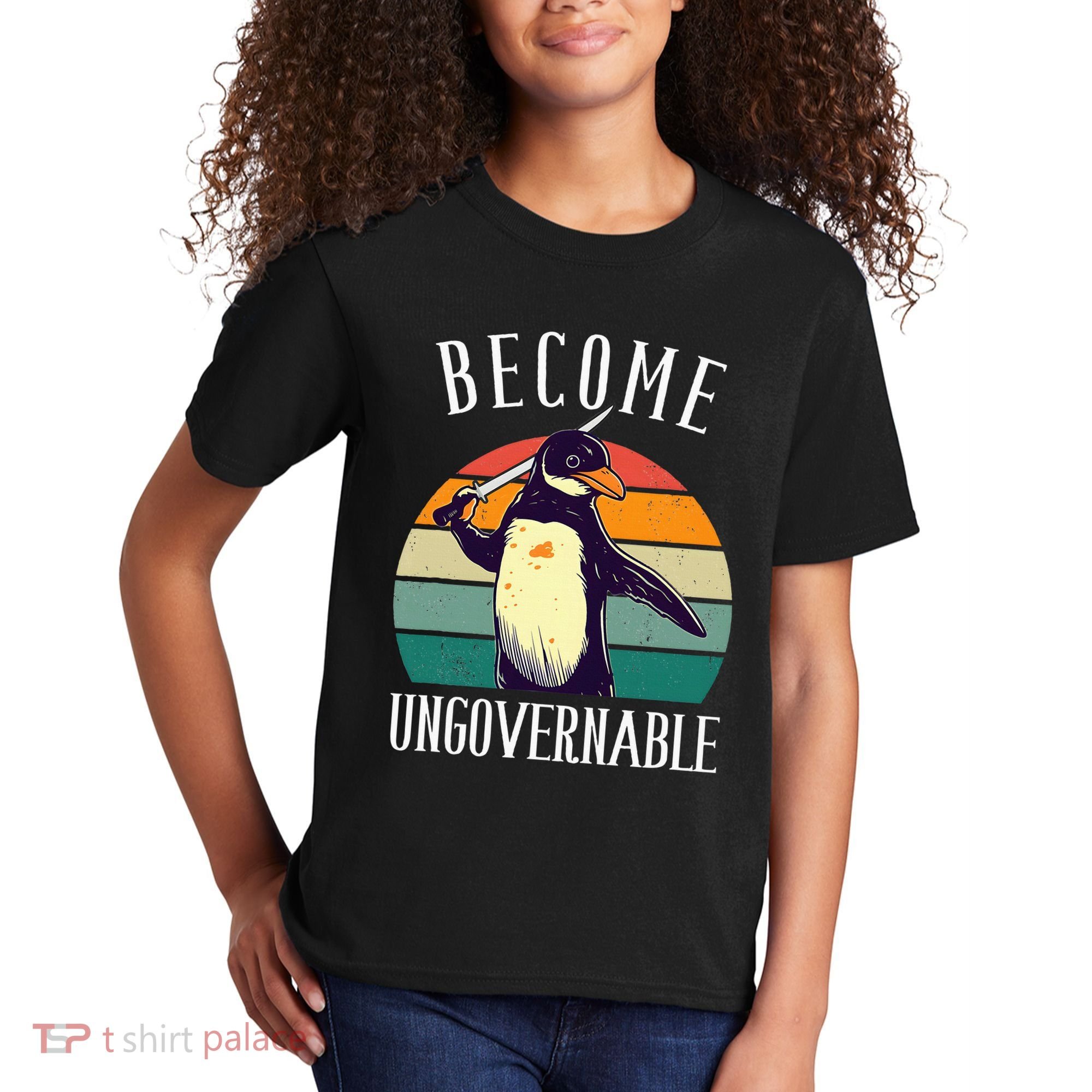 Become Ungovernable Meme Funny Penguin Kids T-Shirt