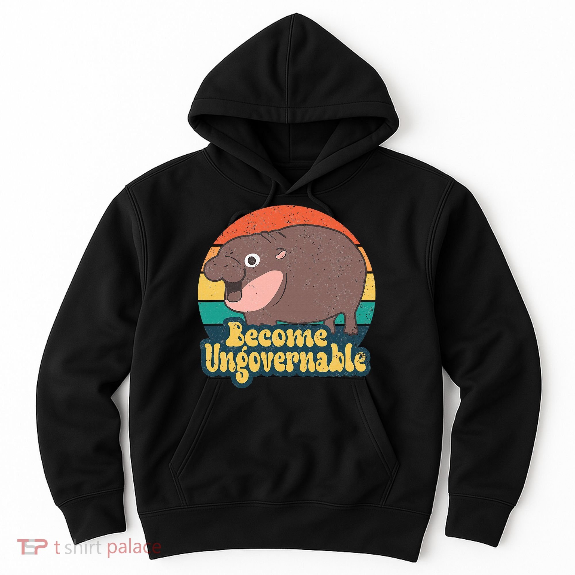 Become Ungovernable Moo Deng Humor Hoodie