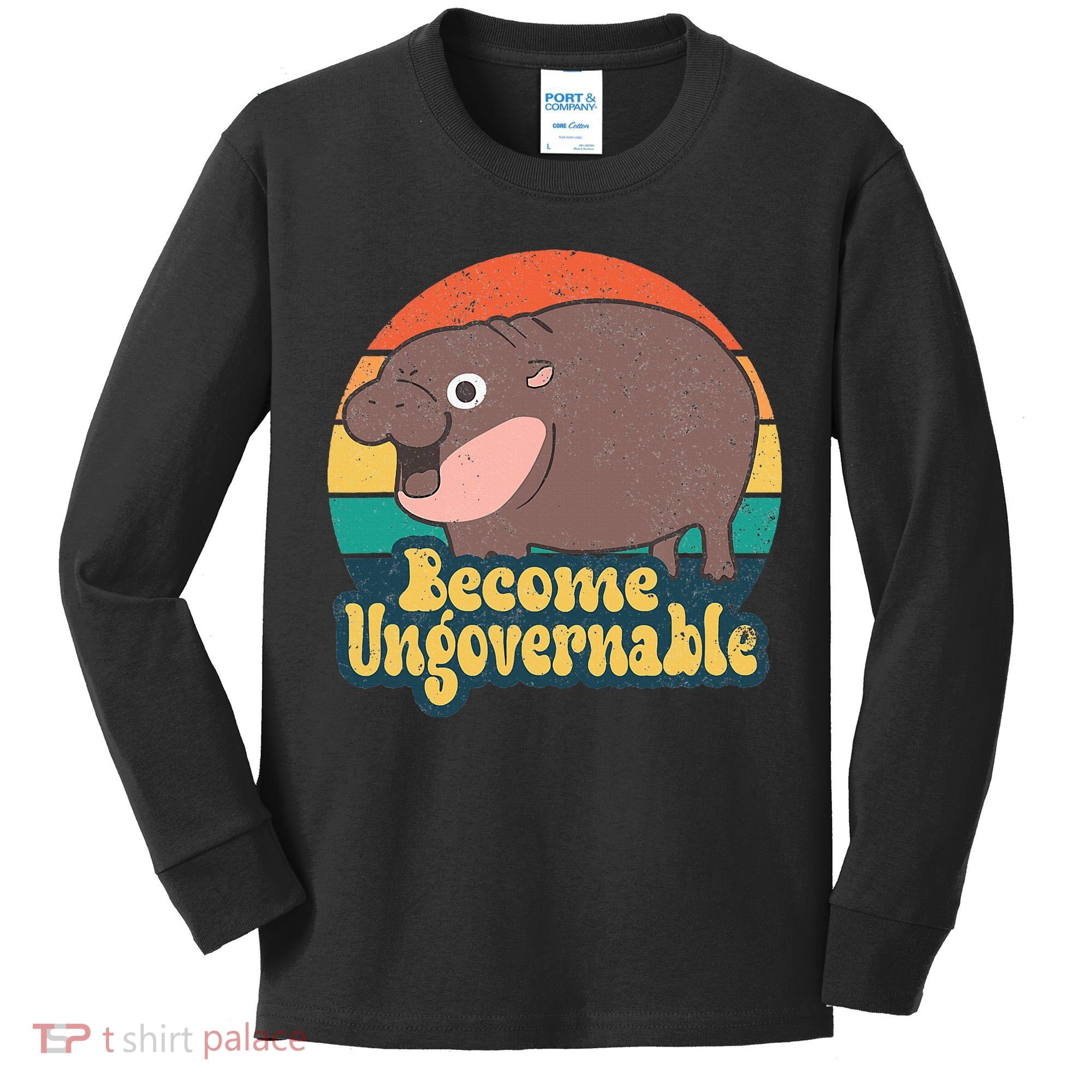 Become Ungovernable Moo Deng Humor Kids Long Sleeve Shirt