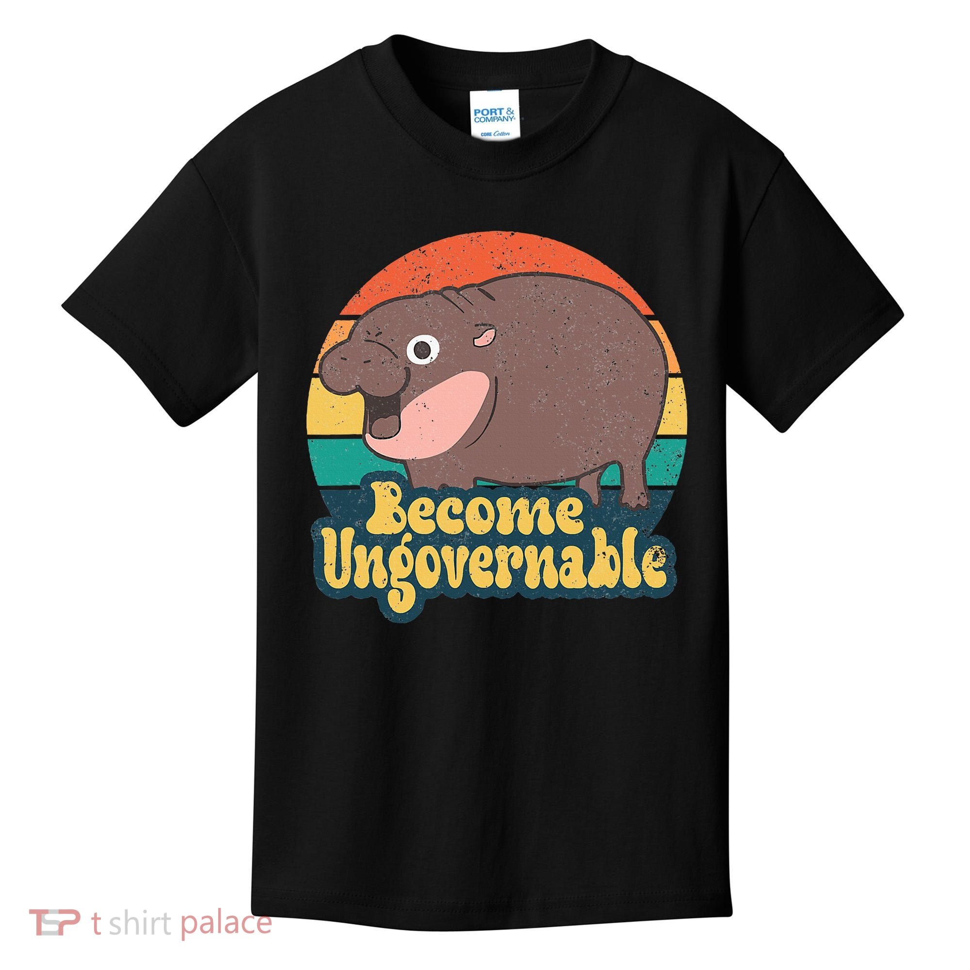 Become Ungovernable Moo Deng Humor Kids T-Shirt