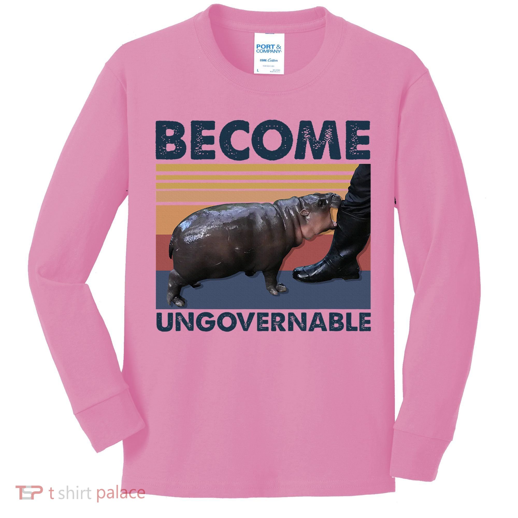 Become Ungovernable Moo Deng Cute Baby Hippo Kids Long Sleeve Shirt