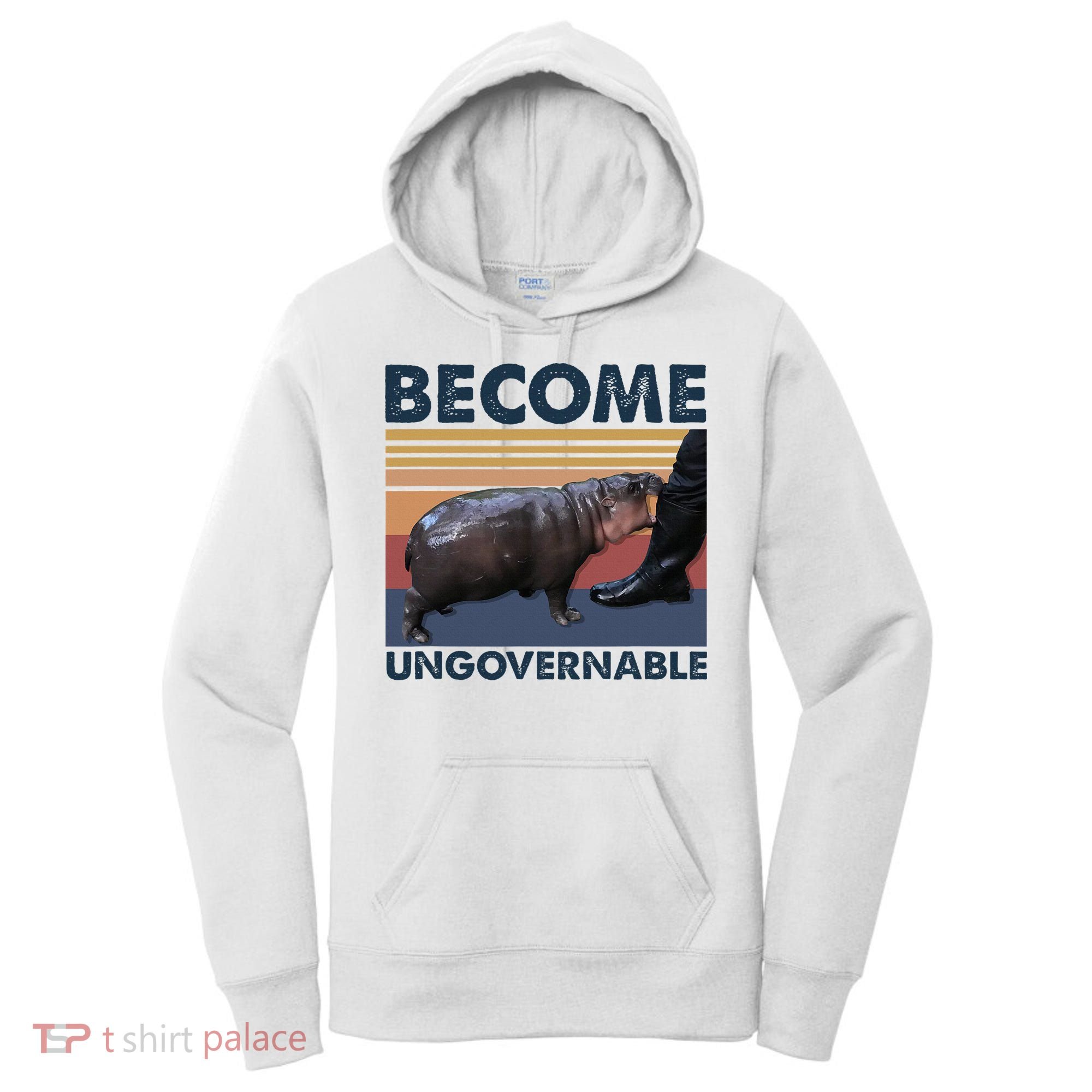 Become Ungovernable Moo Deng Cute Baby Hippo Women's Hoodie