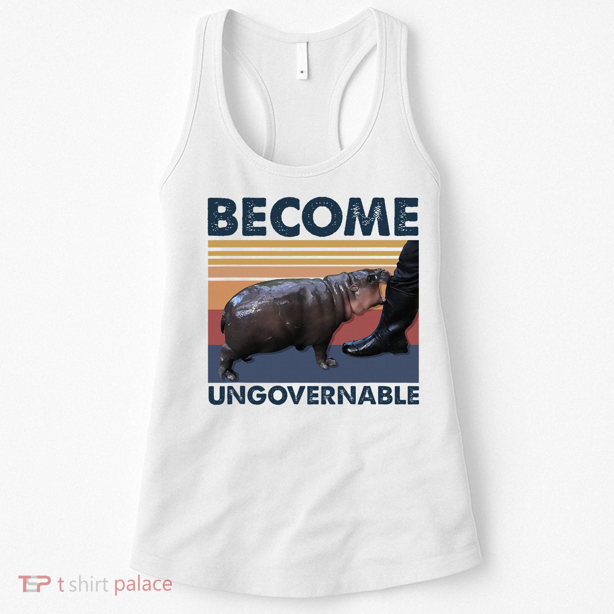 Become Ungovernable Moo Deng Cute Baby Hippo Women's Tank Top