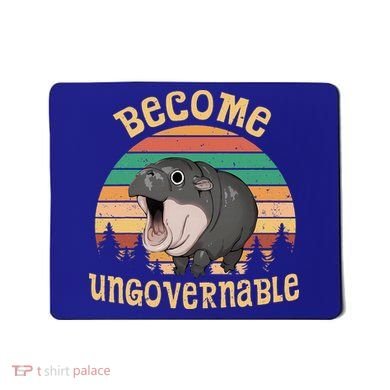 Become Ungovernable Moo Deng Baby Pygmy Hippo Mousepad