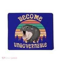 Become Ungovernable Moo Deng Baby Pygmy Hippo Mousepad thumb 0