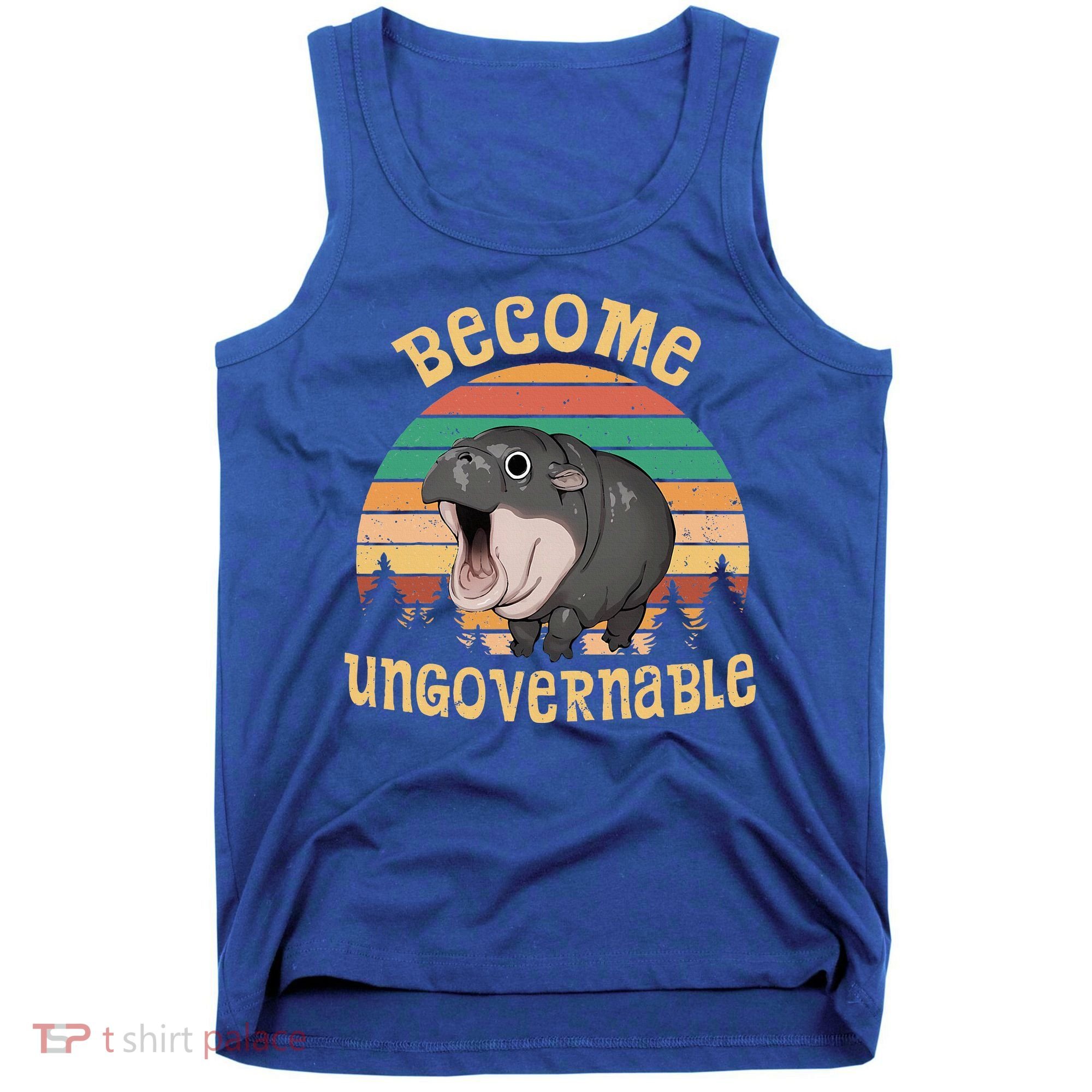 Become Ungovernable Moo Deng Baby Pygmy Hippo Tank Top