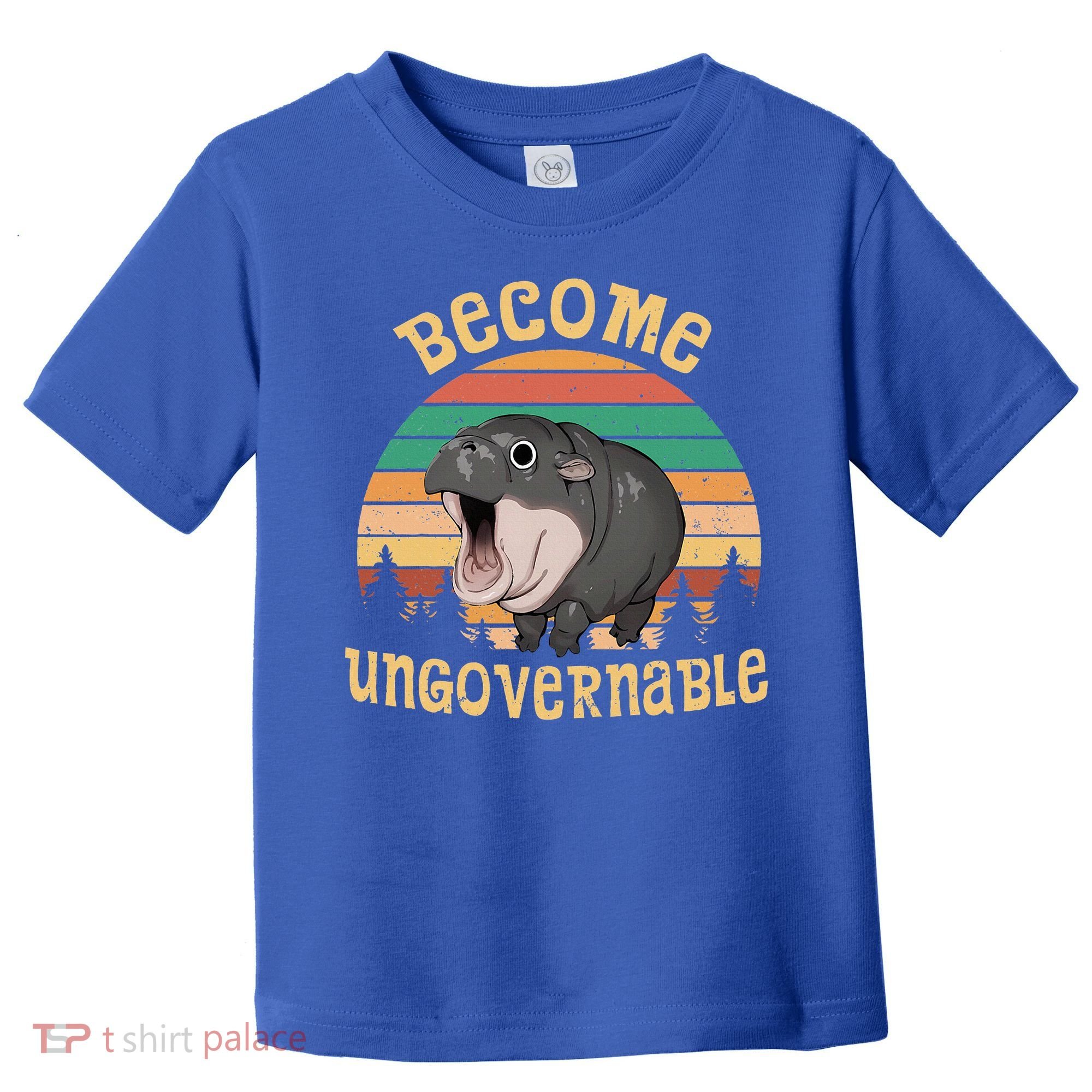 Become Ungovernable Moo Deng Baby Pygmy Hippo Toddler T-Shirt