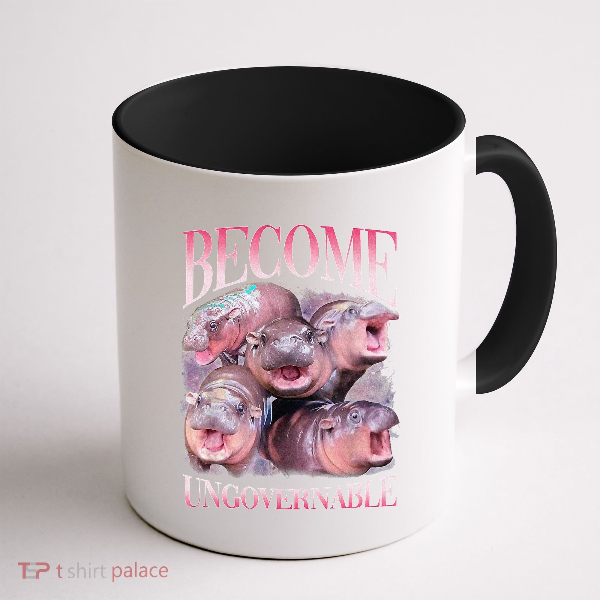Become Ungovernable Moo Deng Funny Baby Hippo Coffee Mug