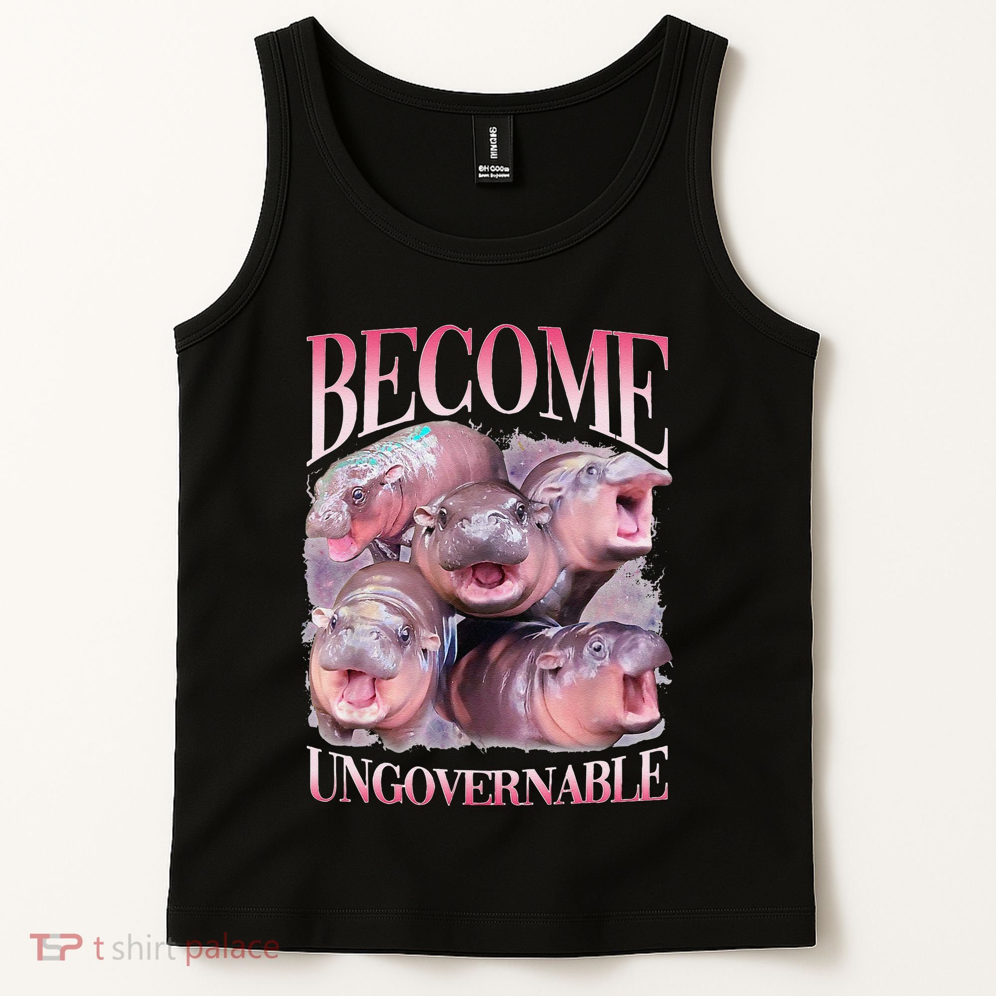 Become Ungovernable Moo Deng Funny Baby Hippo Tank Top
