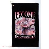 Become Ungovernable Moo Deng Funny Baby Hippo Golf Towel thumb 0