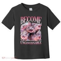 Become Ungovernable Moo Deng Funny Baby Hippo Toddler T-Shirt thumb 0