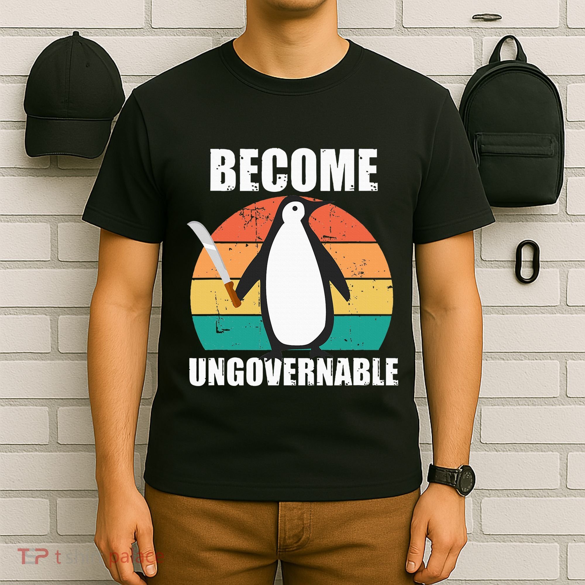 Become Ungovernable Meme Funny Penguin Meme Retro Vintage T-Shirt