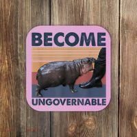 Become Ungovernable Moo Deng Humor Coaster thumb 0