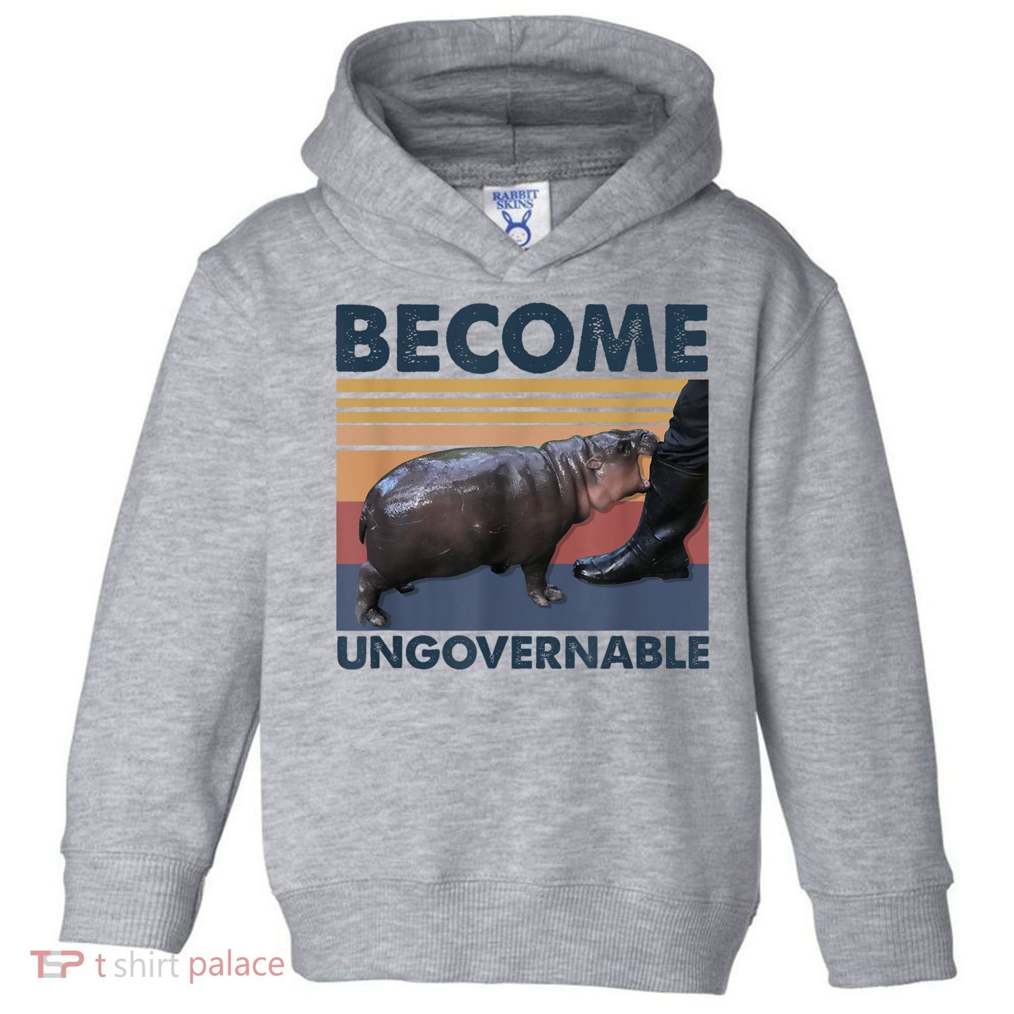 Become Ungovernable Moo Deng Humor Toddler Hoodie