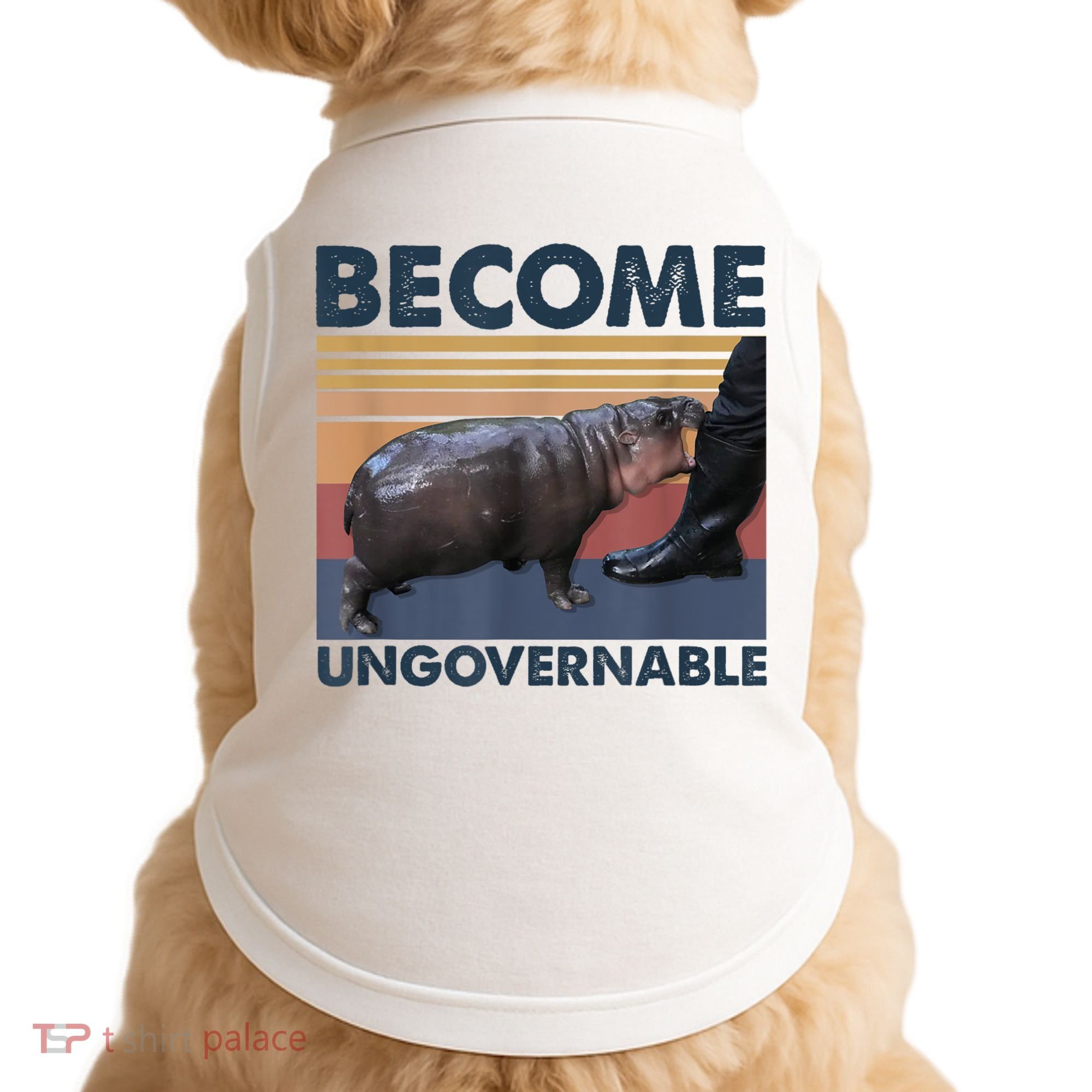 Become Ungovernable Moo Deng Humor Doggie Tank