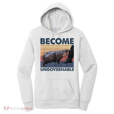 Become Ungovernable Moo Deng Humor Women's Hoodie