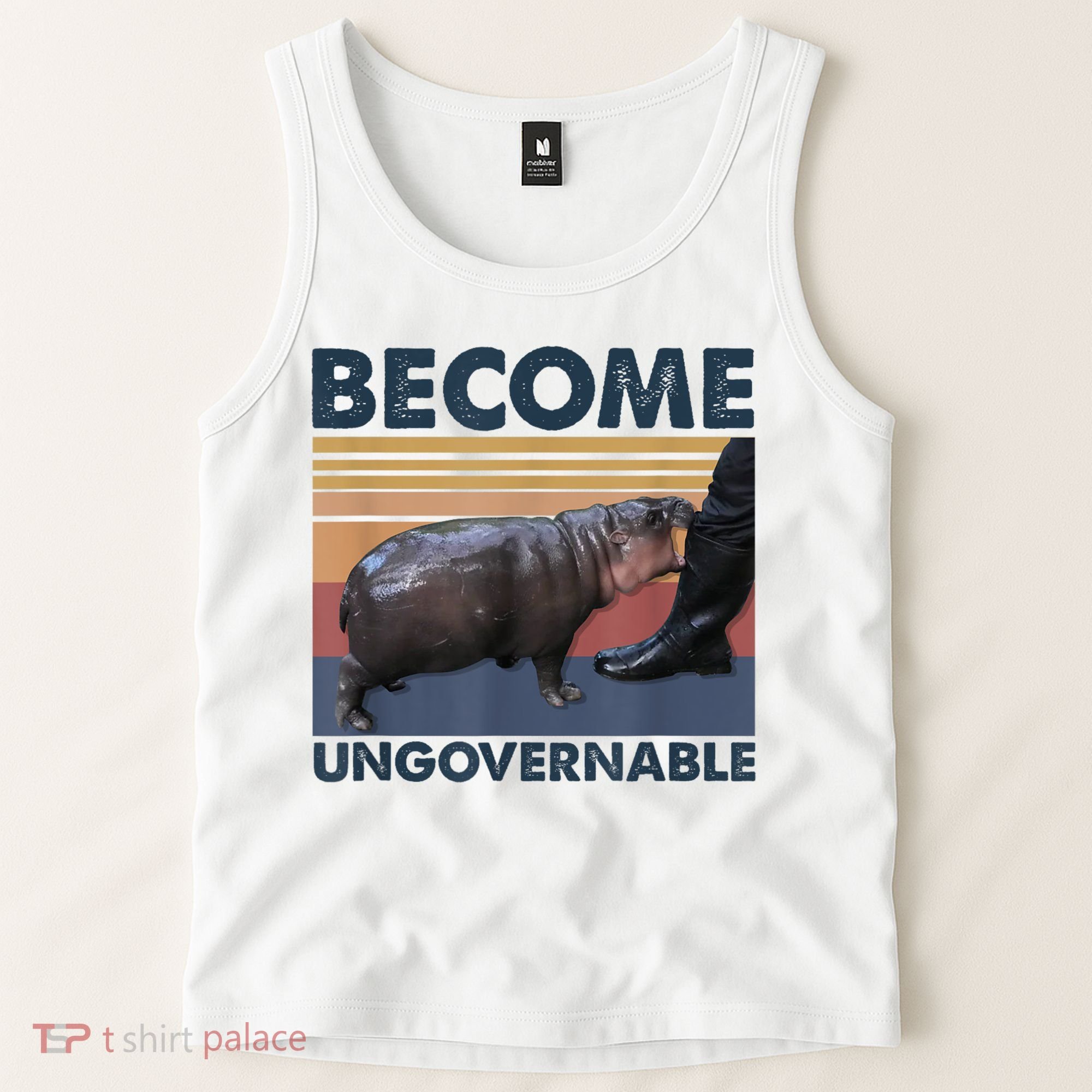 Become Ungovernable Moo Deng Humor Tank Top