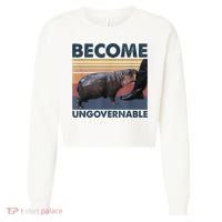 Become Ungovernable Moo Deng Humor Cropped Pullover Crew thumb 0