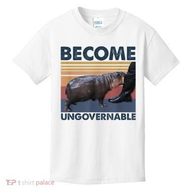 Become Ungovernable Moo Deng Humor Kids T-Shirt