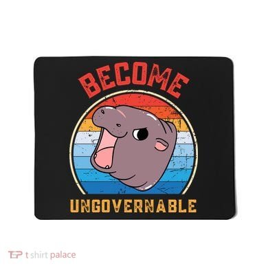 Become Ungovernable Moo Deng Mousepad