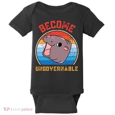 Become Ungovernable Moo Deng Baby Bodysuit
