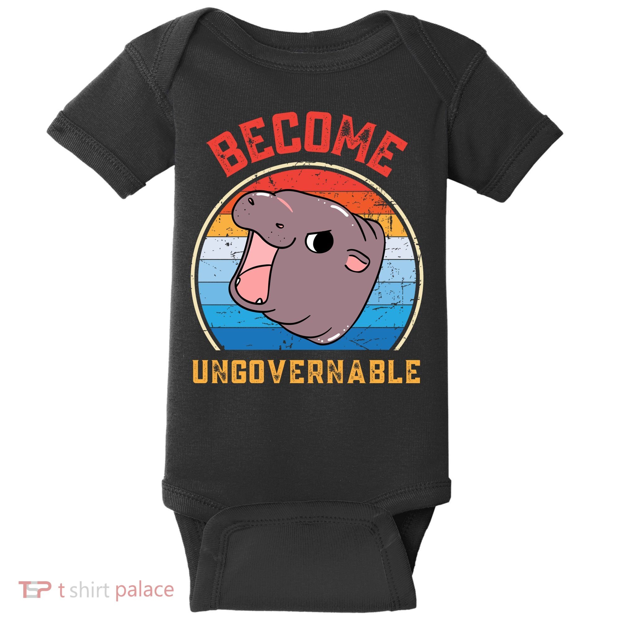 Become Ungovernable Moo Deng Baby Bodysuit