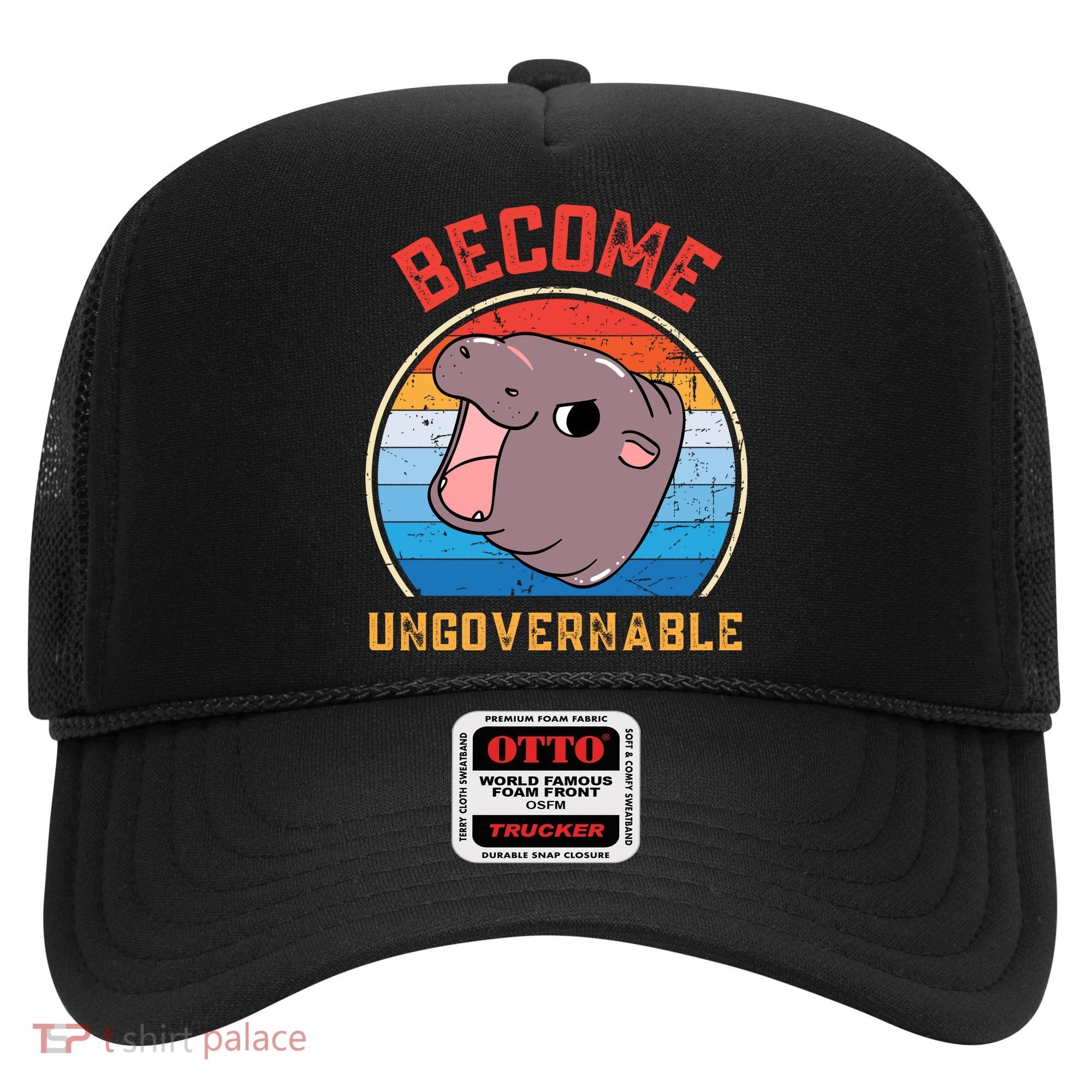 Become Ungovernable Moo Deng Hat