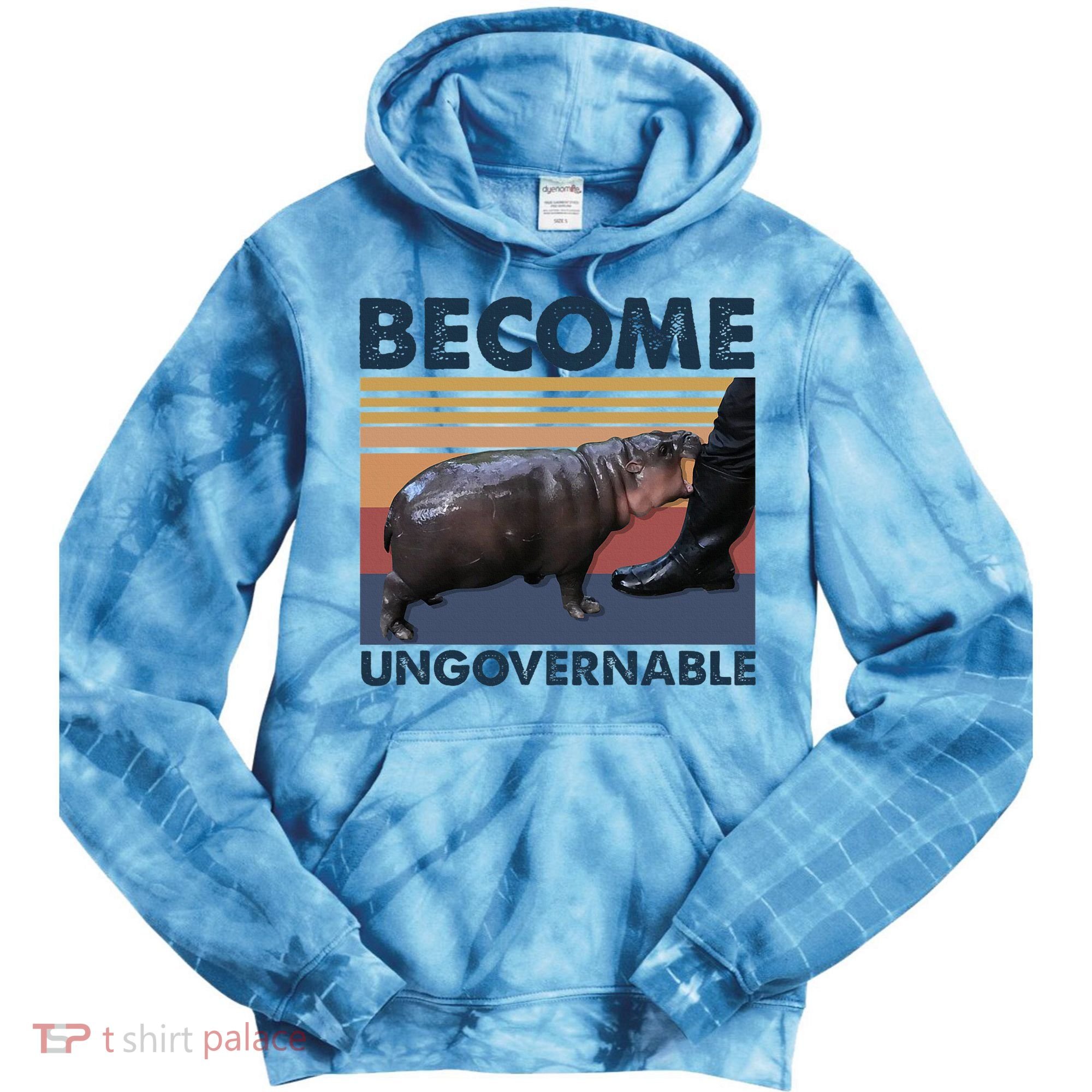 Become Ungovernable Moo Deng Cute Baby Hippo Funny Hippo Tie Dye Hoodie