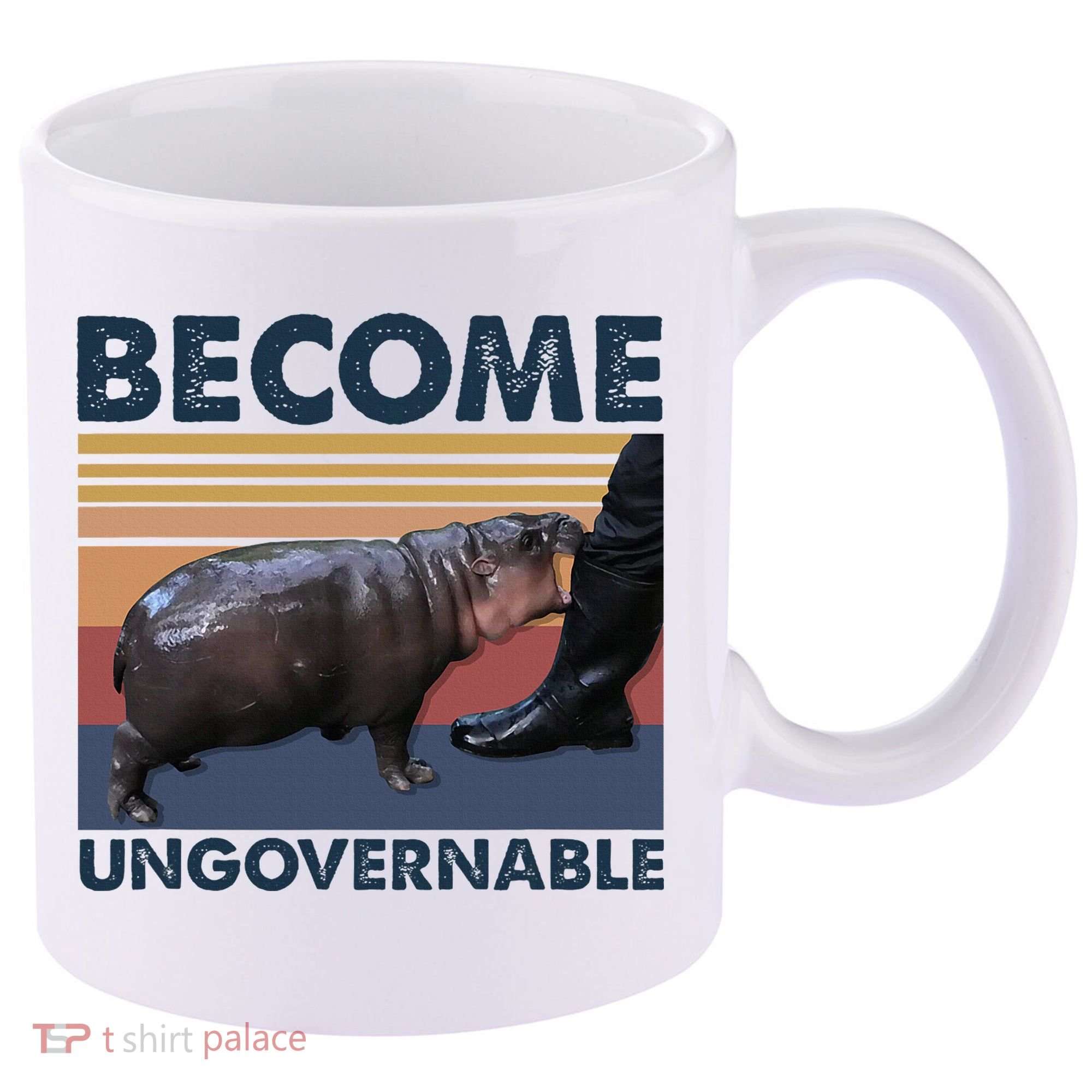 Become Ungovernable Moo Deng Cute Baby Hippo Funny Hippo 11oz C Handle Ceramic Mug