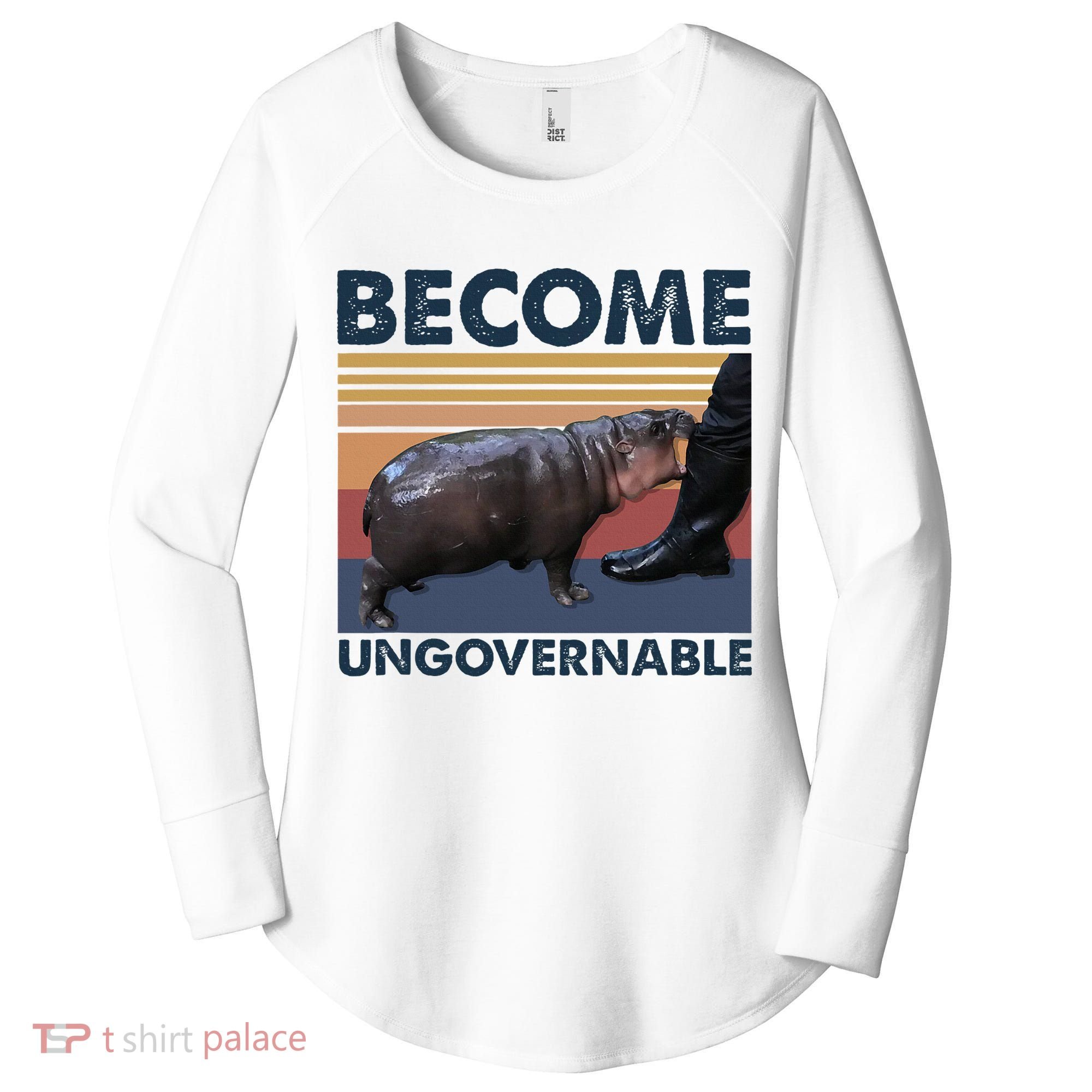 Become Ungovernable Moo Deng Cute Baby Hippo Funny Hippo Women's Perfect Tri Tunic Long Sleeve Shirt