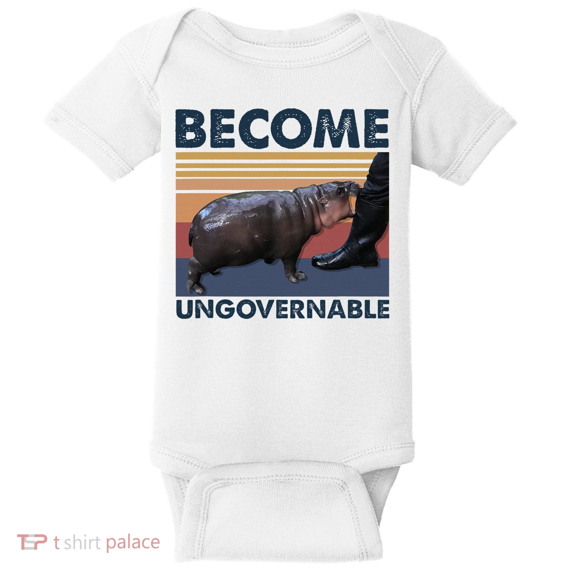 Become Ungovernable Moo Deng Cute Baby Hippo Funny Hippo Baby Bodysuit
