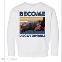 Become Ungovernable Moo Deng Cute Baby Hippo Funny Hippo Toddler Sweatshirt thumb 0