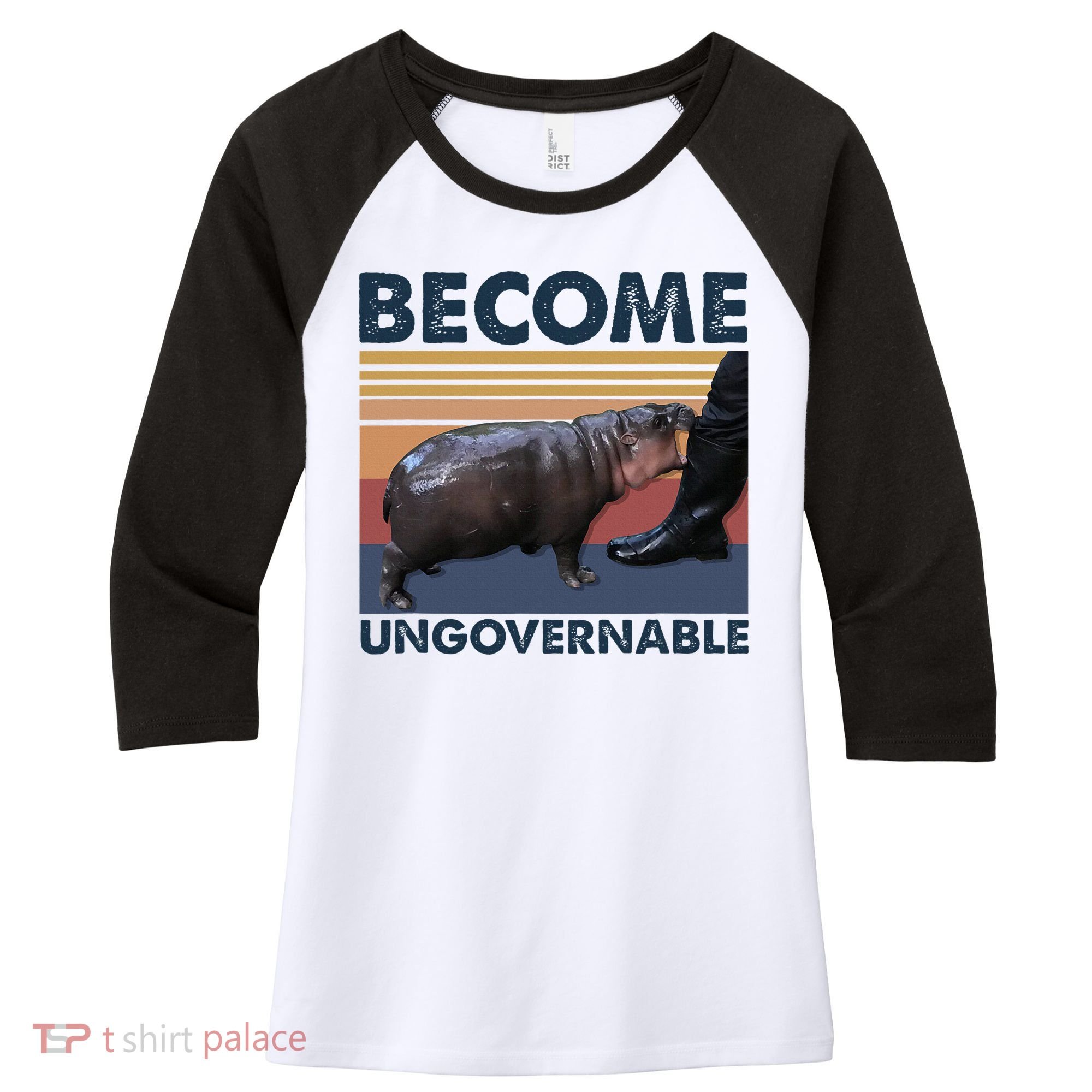 Become Ungovernable Moo Deng Cute Baby Hippo Funny Hippo Women's Tri-Blend 3/4-Sleeve Raglan Shirt