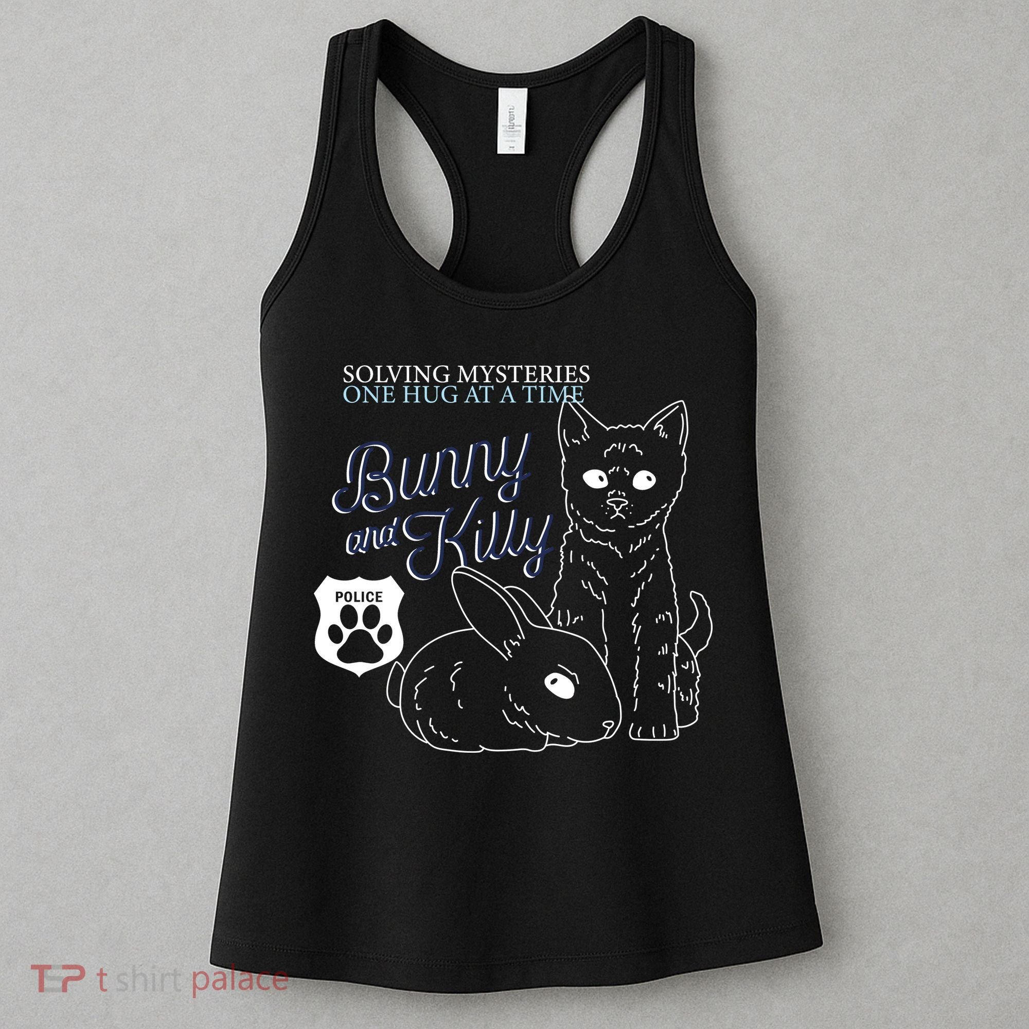 Bunny Kitty Police Solving Mysteries One Hug At A Time Women's Tank Top