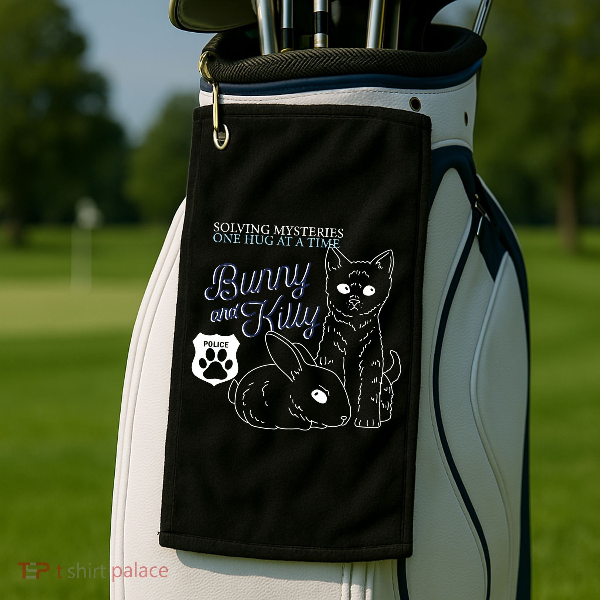 Bunny Kitty Police Solving Mysteries One Hug At A Time Golf Towel