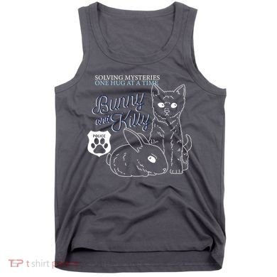 Bunny Kitty Police Solving Mysteries One Hug At A Time Tank Top