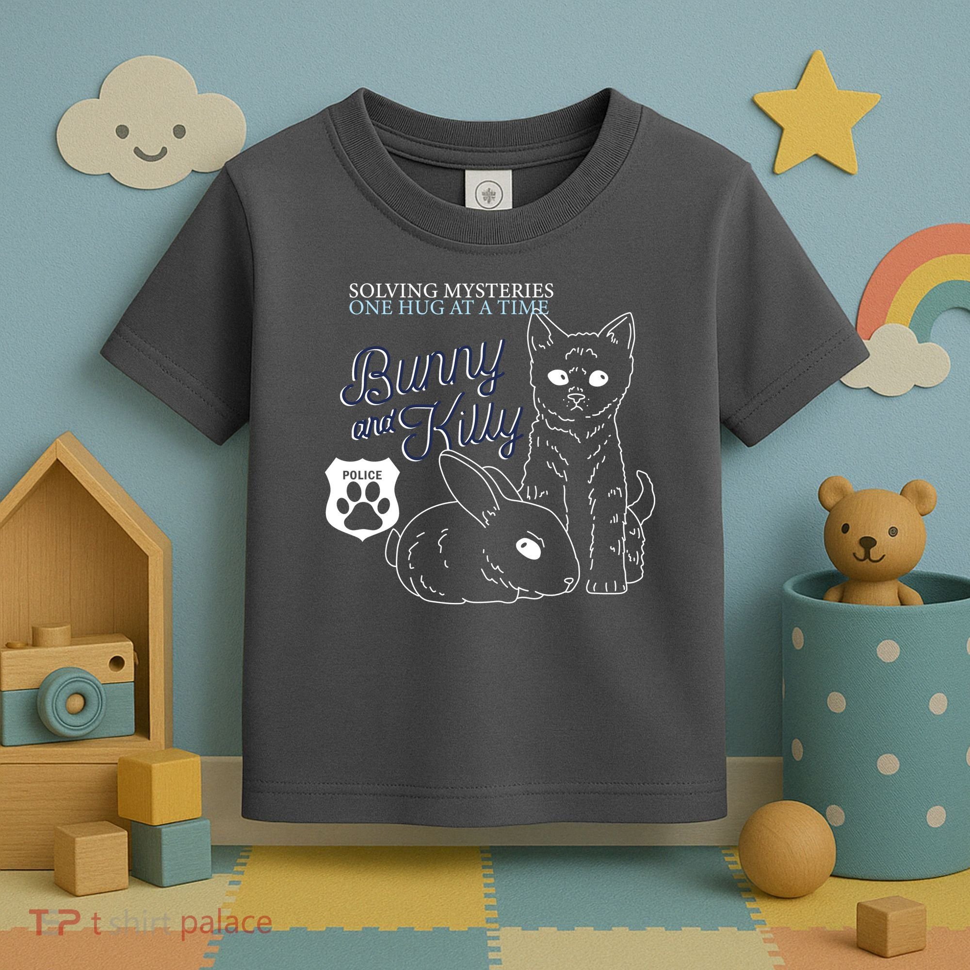 Bunny Kitty Police Solving Mysteries One Hug At A Time Toddler T-Shirt