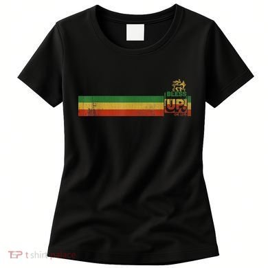 Bless UP Rasta Jamaica Roots Rock Reggae Women's T-Shirt