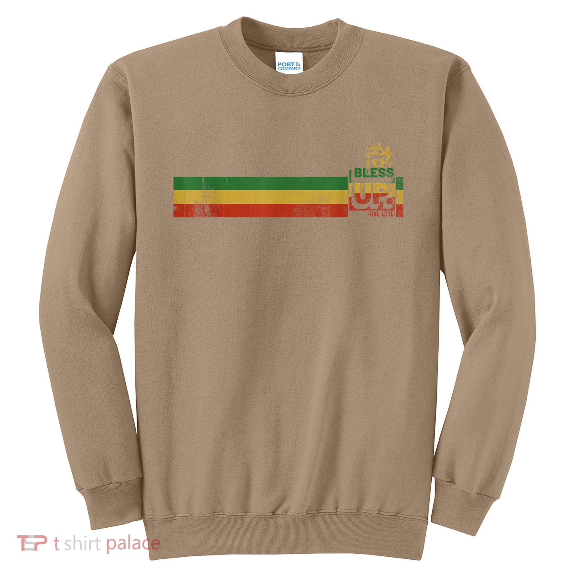 Bless UP Rasta Jamaica Roots Rock Reggae Sweatshirt